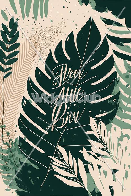 Tropical Leaves with Inspirational Quote Art