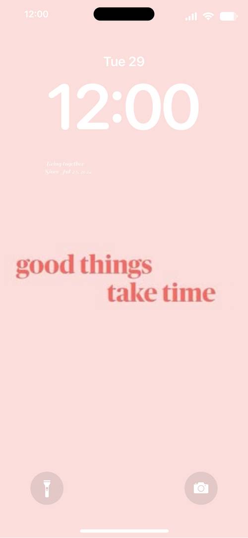good things take timeLockscreen[7rMgsQmCTeQGeaQyfct3]
